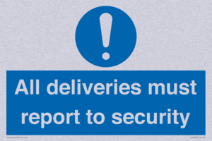 All deliveries must report to security